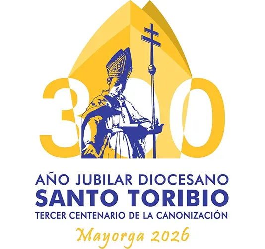 Año Jubilar Diocesano de Santo Toribio de Mogrovejo