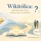 Wikitólica: aprender para amar, conocer para acompañar
